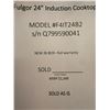 Image 4 : New - Fulgor 24" Induction Cooktop - MSRP $1,349 - Model number F4IT24B2 - Serial number Q799590041 