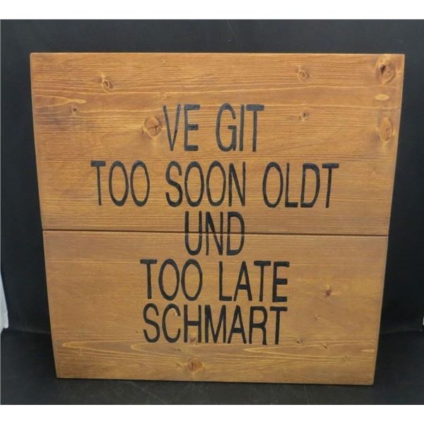 Unique Woodenn Wall Sign 11" x11"