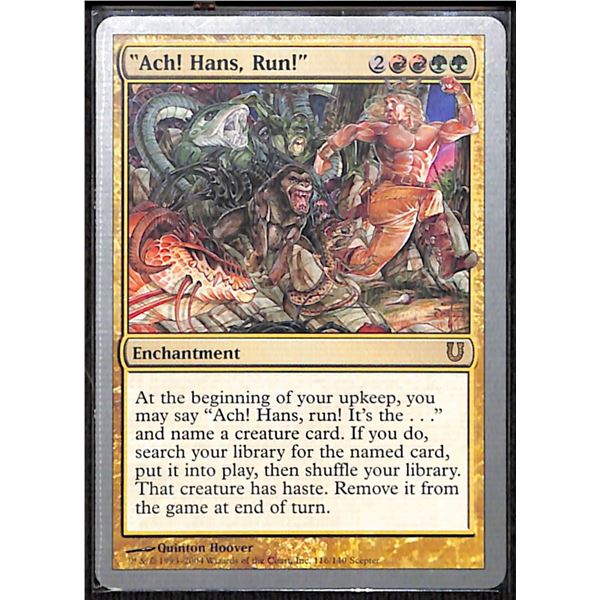 Magic the Gathering "Ach! Hans, Run!" Unhinged