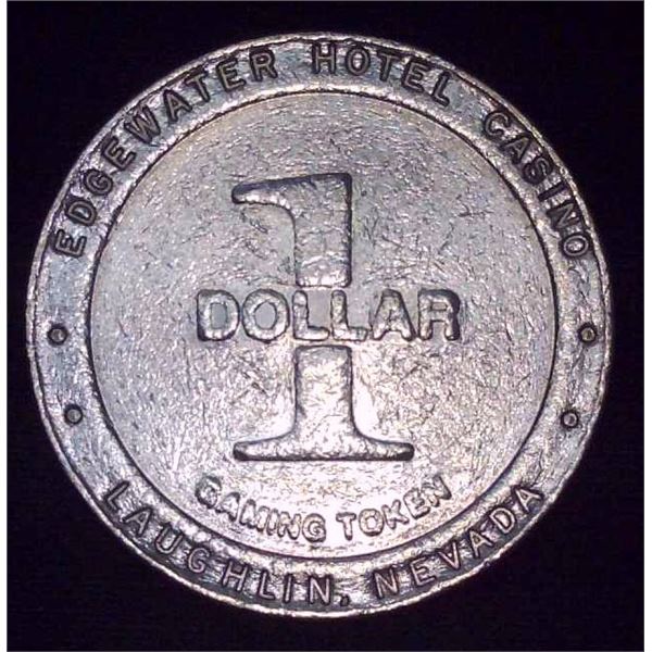 Edgewater Hotel Laughlin, Nevada One Dollar Gaming Token