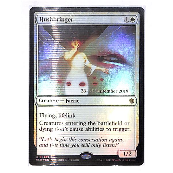 Magic the Gathering Hushbringer FOIL Throne of Eldraine Date Stamped
