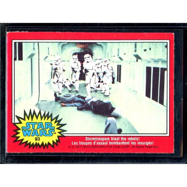 1977 O-Pee-Chee Star Wars #93 Stormtroopers blast the rebels!