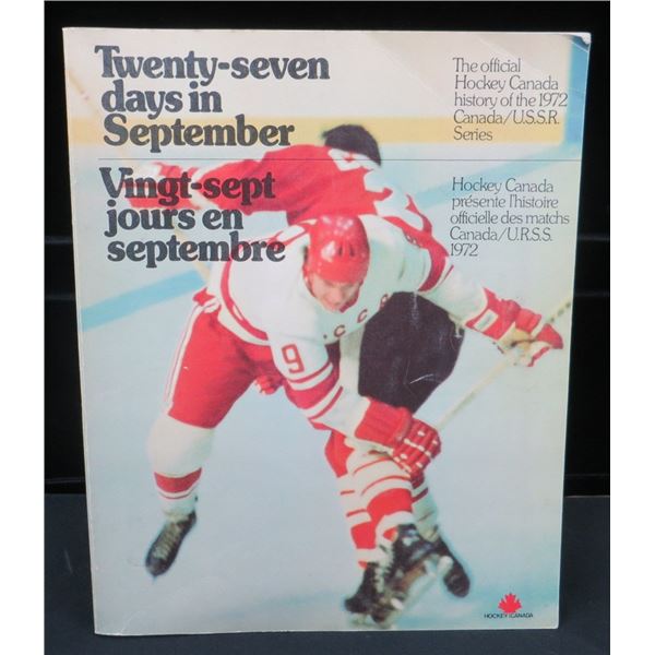 Twenty Seven Days in September The History of 1972 Canada/ USSR Book