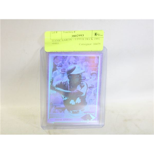 HANK AARON – UPPER DECK 1991 #HH1