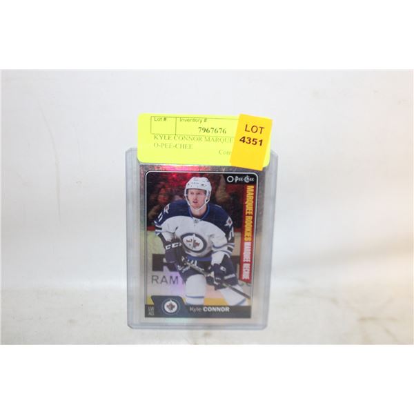 KYLE CONNOR MARQUEE ROOKIES O-PEE-CHEE