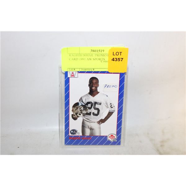 RAGHIB ISMAIL PROMO ROOKIE CARD 1991 AW SPORTS