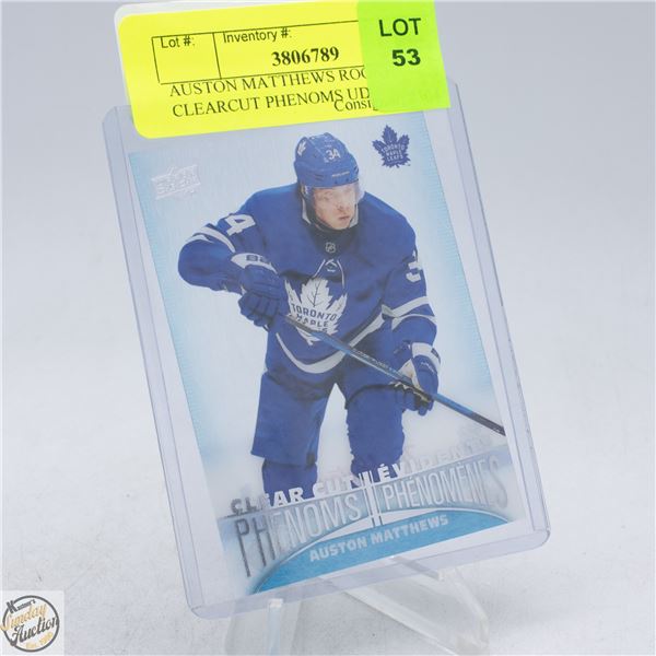 AUSTON MATTHEWS ROOKIE CLEARCUT PHENOMS UD