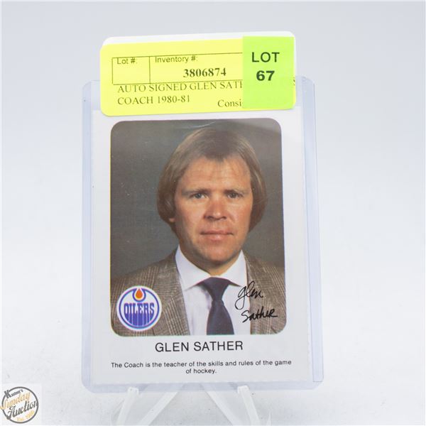 AUTO SIGNED GLEN SATHER OILERS COACH 1980-81