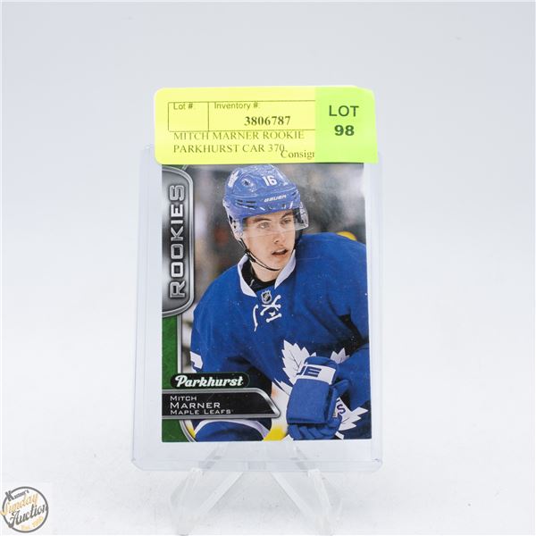 MITCH MARNER ROOKIE PARKHURST CAR 370