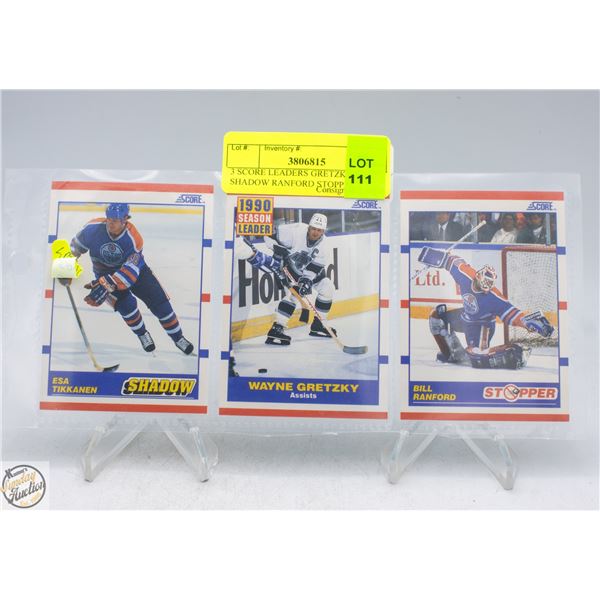 3 SCORE LEADERS GRETZKY ESA SHADOW RANFORD STOPPER