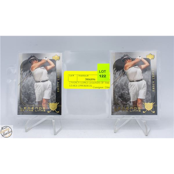 2 NANCY LOPEZ LEGENDS OF THE LEAKS UPPERDECK