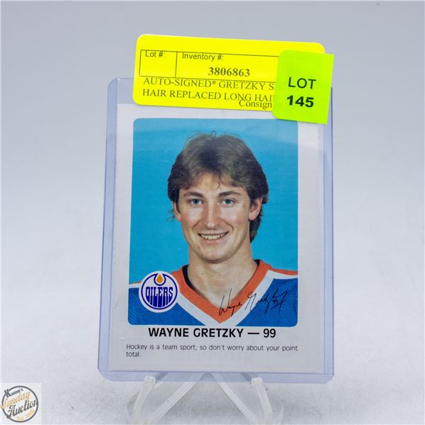 AUTO-SIGNED* GRETZKY SHORT HAIR REPLACED LONG HAIR