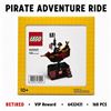 Image 1 : NEW LEGO PIRATE ADVENTURE RIDE RETIRED VIP