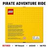 Image 2 : NEW LEGO PIRATE ADVENTURE RIDE RETIRED VIP