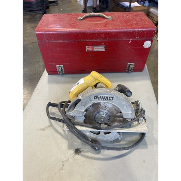 CRAFTSMAN TOOL BOX AND DEWALT CIRCULAR SAW