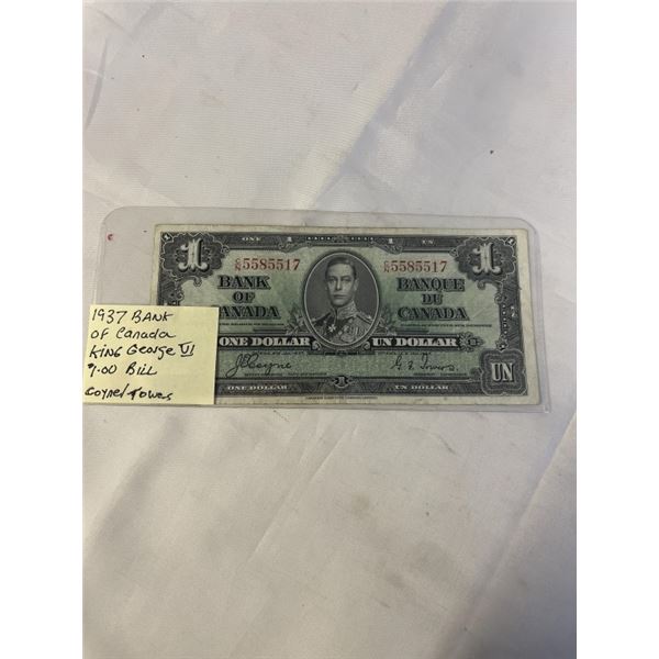 1937 BANK OF CANADA KING GEORGE VI $1 BILL CONYA/ TOWERS SIGNATURE
