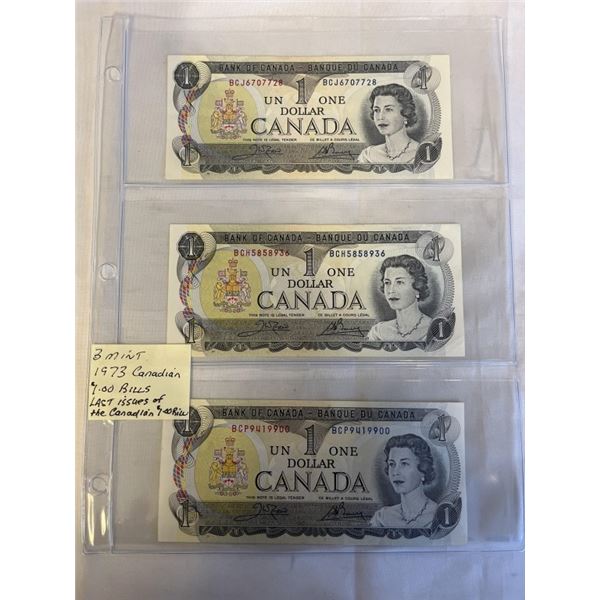 3 MINT 1973 CANADIAN $1 BILLS LAST ISSUE OF THE $1 BILL