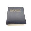 Image 1 : "COUNTERFEIT GOLD COINS" BOOK