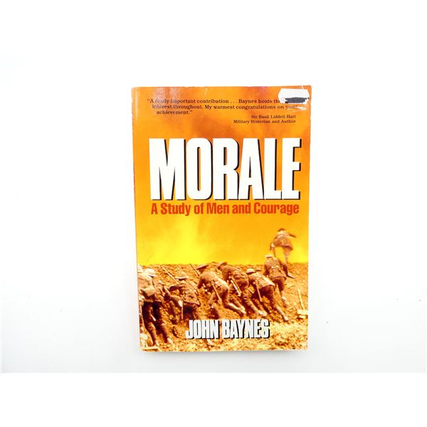 "MORALE, A STUDY OF MEN AND COURAGE" BOOK