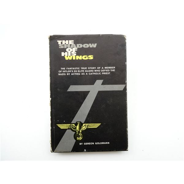 "THE SHADOW OF HIS WINGS" BOOK