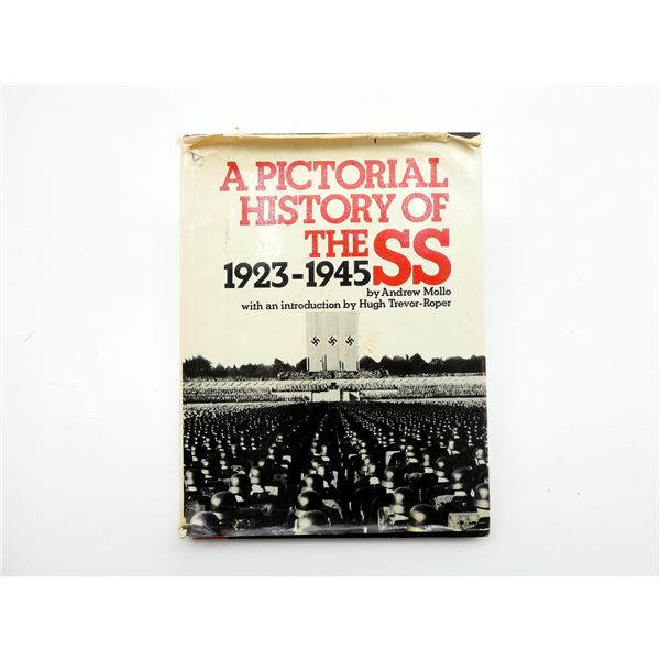 "A PICTORIAL HISTORY OF THE SS, 1923-1945" BOOK