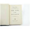 Image 3 : "THE TIME FOR DECISION" BOOK