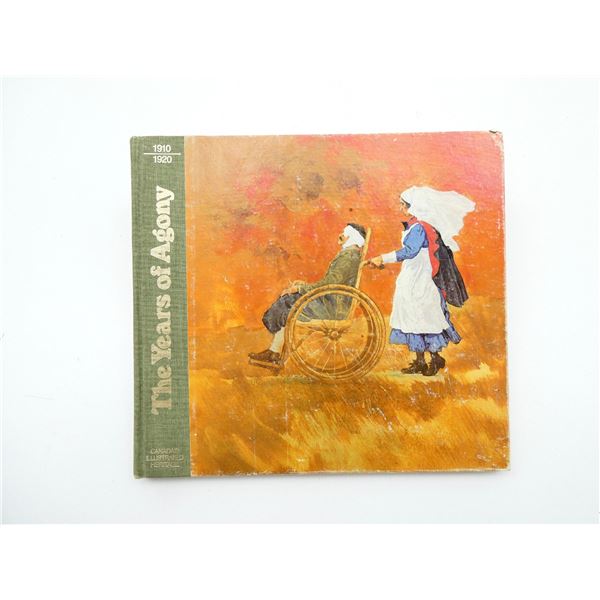 "THE YEARS OF AGONY 1910/1920" BOOK