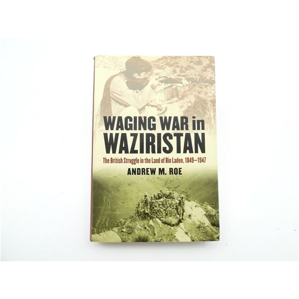 "WAGING WAR IN WAZIRISTAN" BOOK