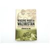 Image 1 : "WAGING WAR IN WAZIRISTAN" BOOK
