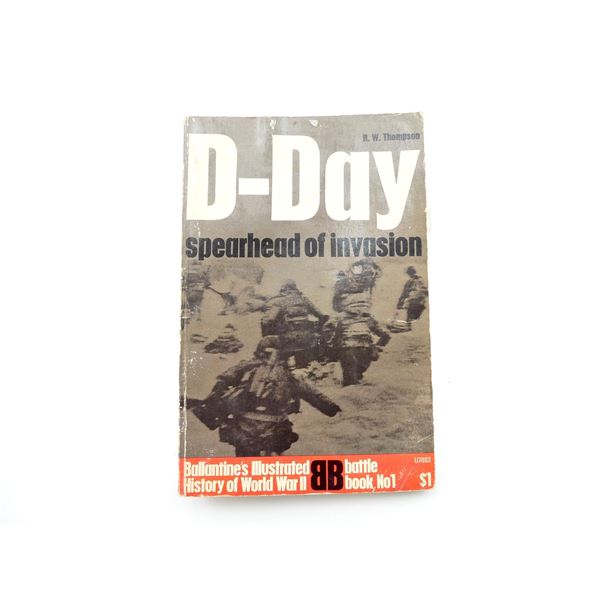 "D-DAY SPEARHEAD OF INVASION" BOOK