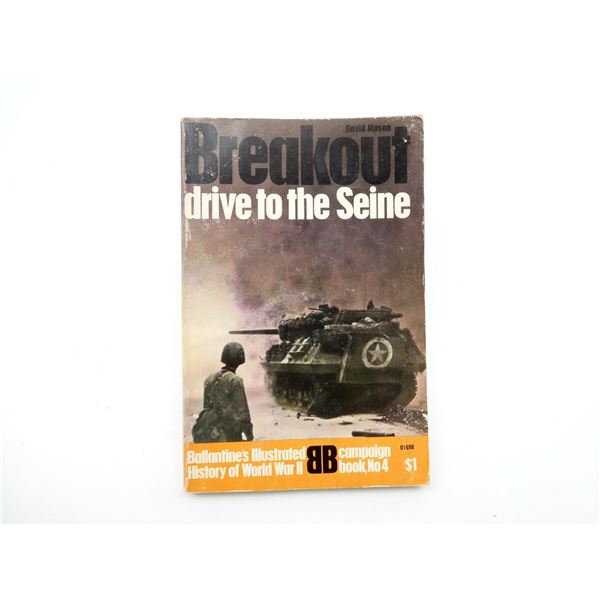 "BREAKOUT, DRIVE TO THE SEINE" BOOK