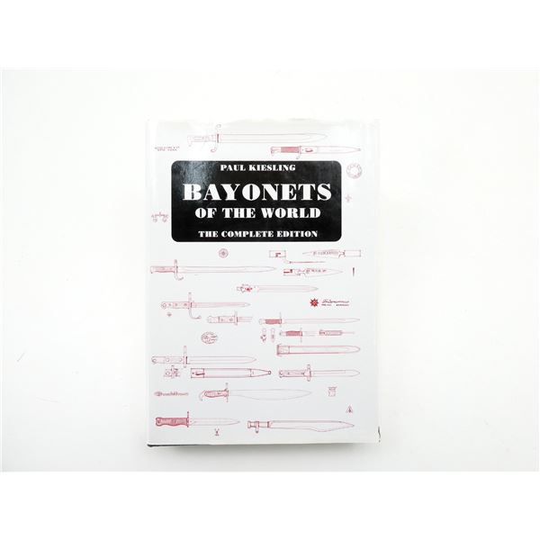 "BAYONETS OF THE WORLD" THE COMPLETE EDITION BOOK