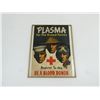 Image 1 : WWII RECRUITMENT BLOOD AND PLASMA FRAMED POSTER