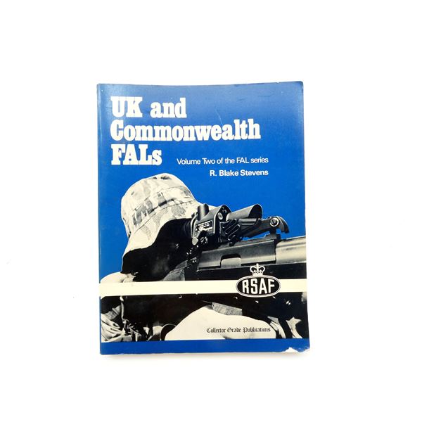 "UK AND COMMONWEALTH FALS, VOLUME TWO OF THE FAL SERIES" BOOK