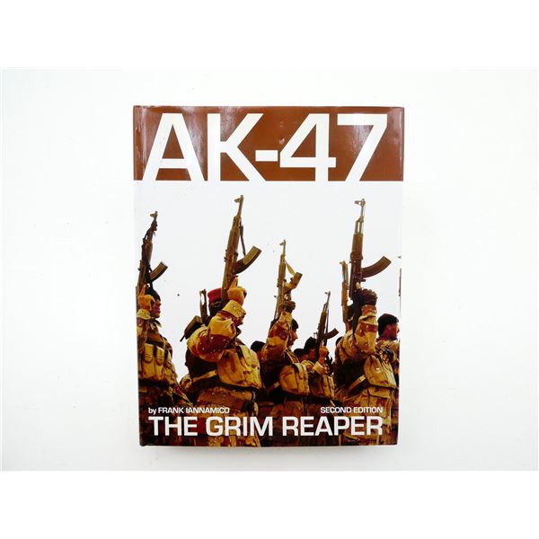 "AK-47 THE GRIM REAPER" BOOK