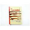 Image 1 : "THE LEE-ENFIELD, A CENTURY OF LEE-METFORD & LEE-ENFIELD RIFLES & CARBINES" BOOK