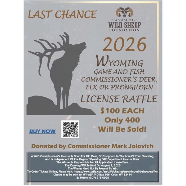 Last Chance Wyoming Commissioner's License Raffle