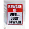 Image 1 : 12" X 16" METAL SIGN (WARNING)
