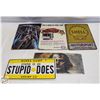 Image 1 : LOT OF FOUR ASSORTED 8" X 12" METAL SIGNS
