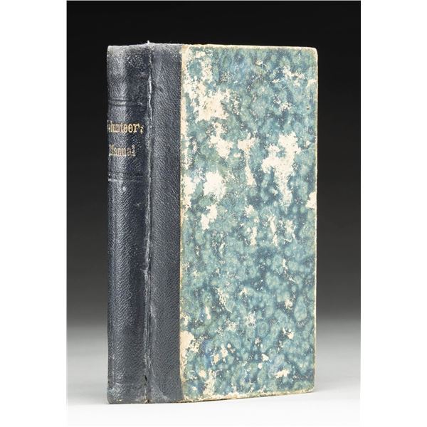 SCARCE CONFEDERATE IMPRINT "VOLUNTEERS MANUAL".