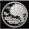 Image 1 : SWEET B-DAY WISHES 1 OZ .999 SILVER ROUND