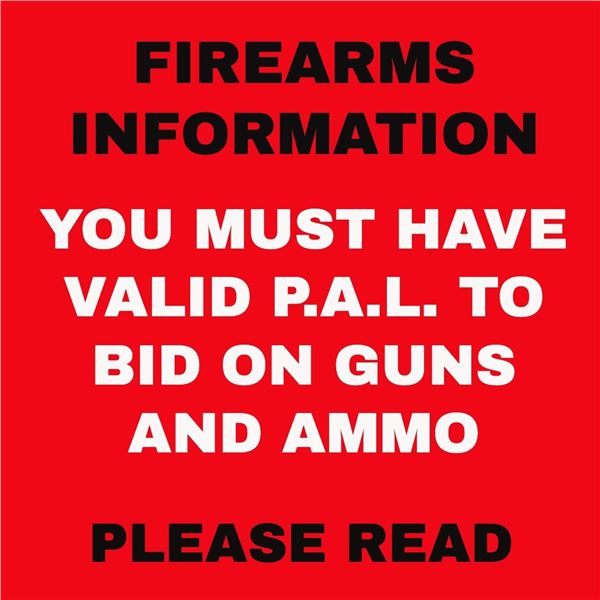 IMPORTANT AUCTION INFORMATION FOR FIREARMS AND AMMUNITION