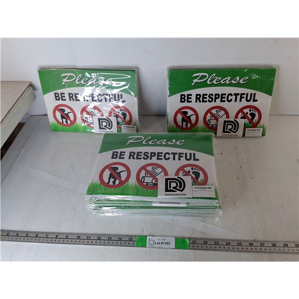 (18) Be Respectful Lawn Signs