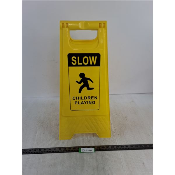 "Slow - Children Playing" Safety Sign