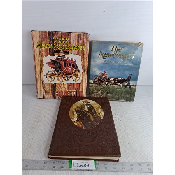 (3) Books- The Stagecoach Museum, The Newcomers, The Gunfighters