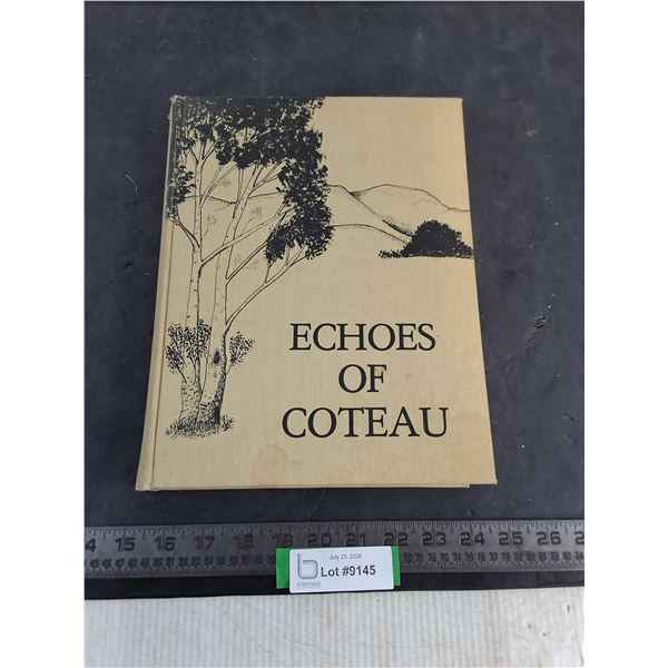 "Echoes of Coteau" History Book