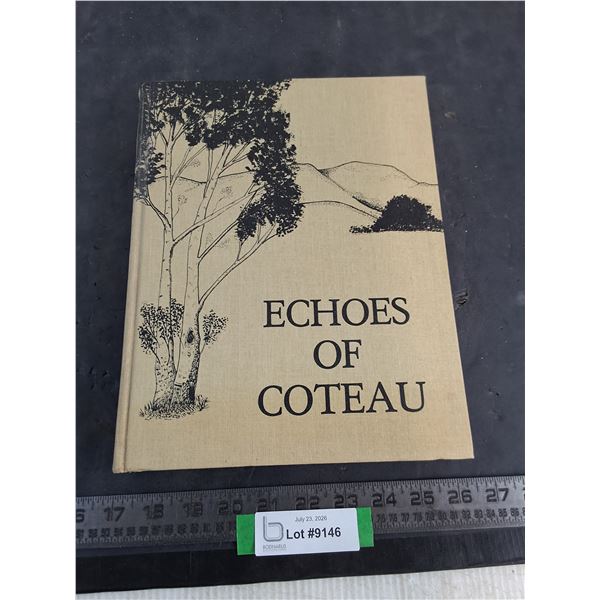 "Echoes of Coteau" History Book