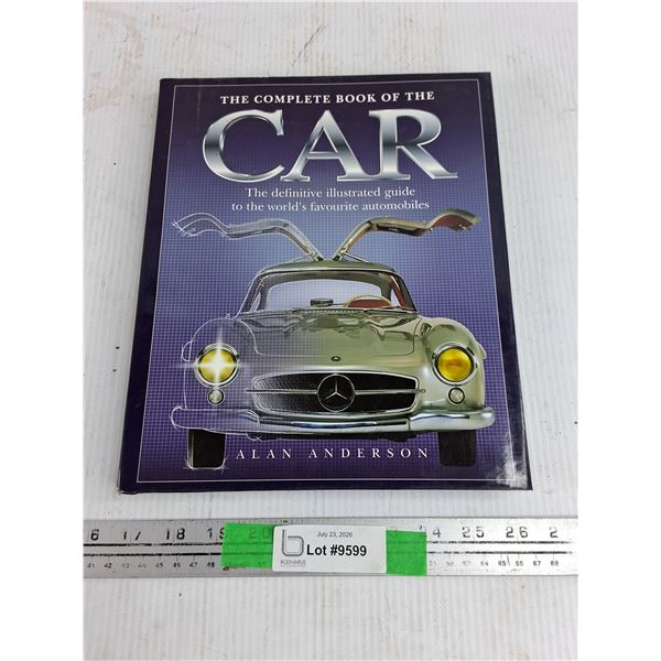 The Complete Book of the Car by Alan Anderson