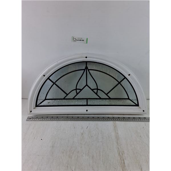 Half Circle Window, Pickup Preferred