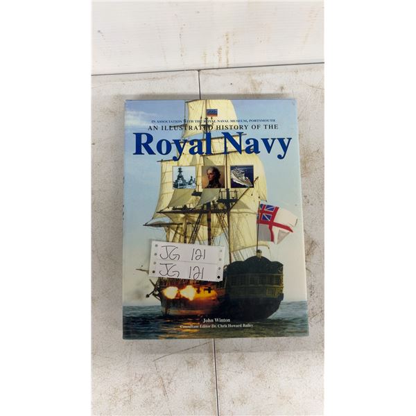 Illustrated History of the Royal Navy by John Winton Book